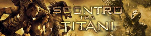 Scontro tra Titani - Clash of the Titans