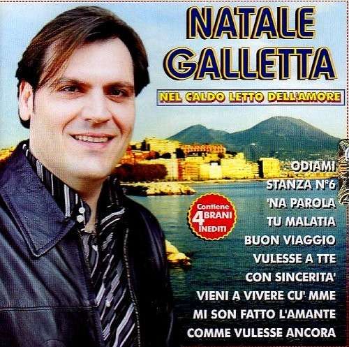 Foto Di Natale Galletta.Natale Galletta Nel Caldo Letto Dell Amore Cd Ebay