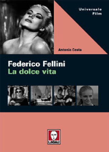 Frédéric Fellini - la Dolce Vita Livre Lindau